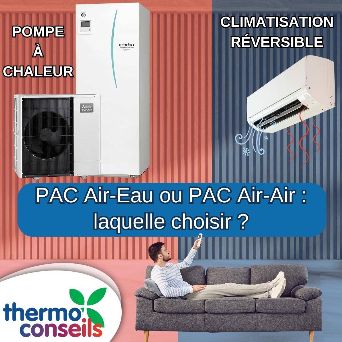 PAC Air-Eau ou PAC Air-Air  laquelle choisir .jpg