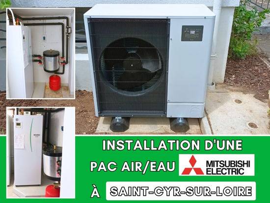 Installation d'une PAC Air/Eau Mitsubishi Electric à Saint-Cyr-sur-Loire
